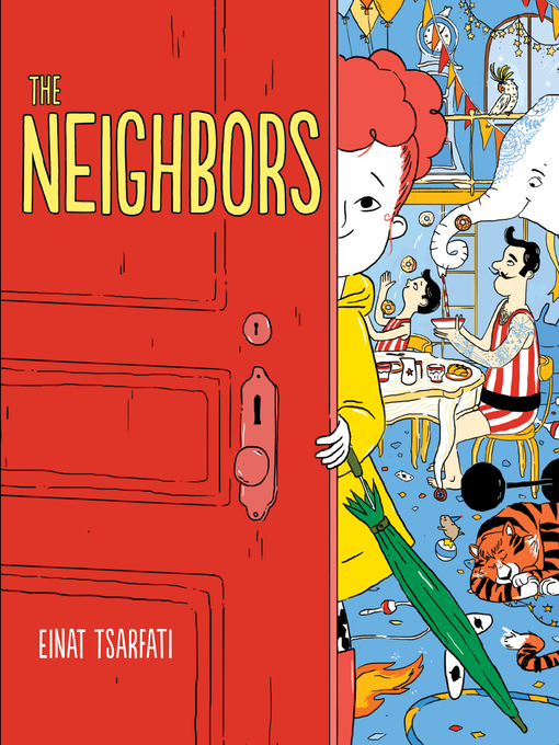 Title details for The Neighbors by Einat Tsarfati - Available
